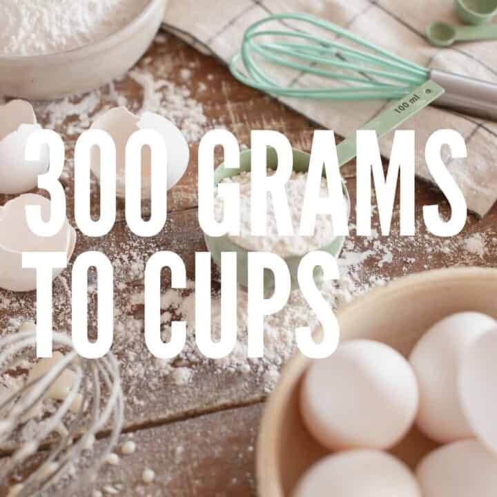 300 grams to cups