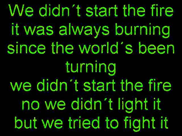 we didn't start the fire lyrics